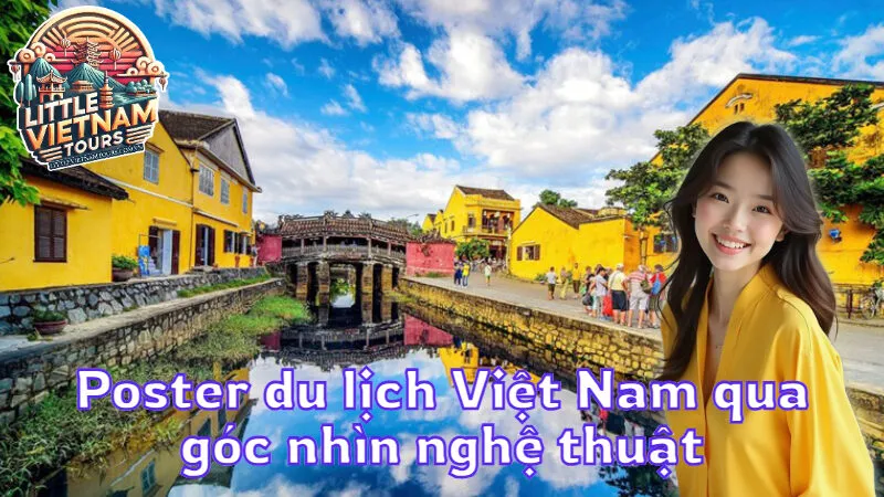 Poster du lịch Việt Nam qua góc nhìn nghệ thuật