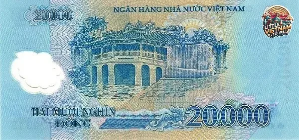 Tờ 20.000 Đồng: Chùa Cầu (Hội An)